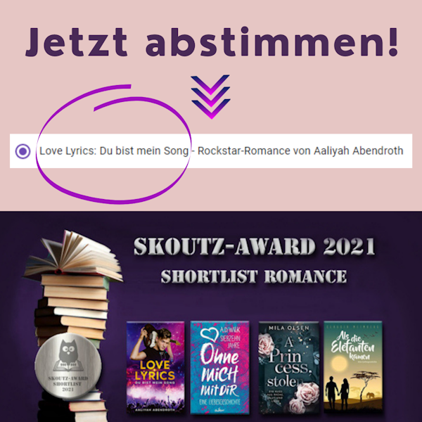 Shortlist Romance Skoutz Award 2021 Aaliyah Abendroth Love Lyrics Du bist mein Song